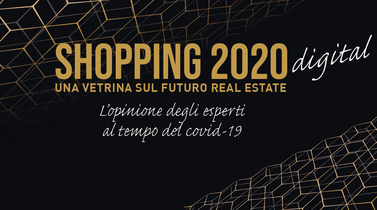 Shopping 2020 - Mercato immobiliare commerciale