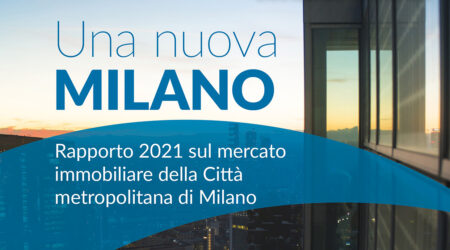 Mercato immobiliare di Milano 2021
